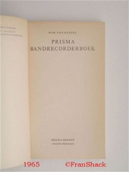 [1965] Prisma nr 922, Bandrecorder-boek, Bussel,Spectrum - 1