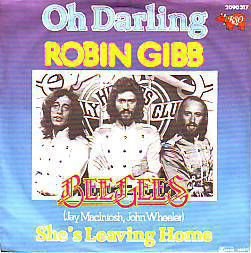 VINYLSINGLE *ROBIN GIBB * BEE GEES * OH DARLING * GERMANY 7