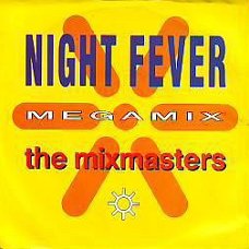 VINYLSINGLE * MIXMASTERS  * BEE GEES SONG * NIGHT FEVER