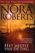 Nora Roberts Het heetst van de dag