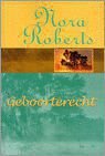 Nora Roberts Geboorterecht