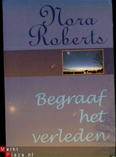 Nora Roberts Begraaf het verleden