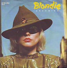 VINYLSINGLE * BLONDIE  *  DREAMING * GERMANY 7"