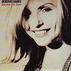 VINYLSINGLE * DEBORAH HARRY * BLONDIE  * MAYBE FOR SURE *