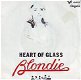 VINYLSINGLE * BLONDIE * HEART OF GLASS * HOLLAND 7