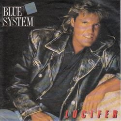 VINYLSINGLE * BLUE SYSTEM * LUCIFER * GERMANY 7