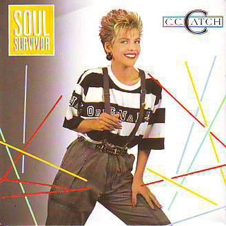 VINYLSINGLE * C.C.CATCH * SOUL SURVIVER *( BOHLEN SONG ) * - 1