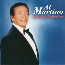 VINYLSINGLE * AL MARTINO * SPANISH BALLERINA * GERMANY 7"