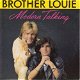 VINYLSINGLE * MODERN TALKING * BROTHER LOUIE * FRANCE 7