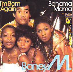 VINYLSINGLE * BONEY M.* I'M BORN AGAIN * GERMANY 7