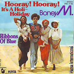 VINYLSINGLE * BONEY M.* HOORAY HOORAY IT'S A HOLI-HOLIDAY * - 1