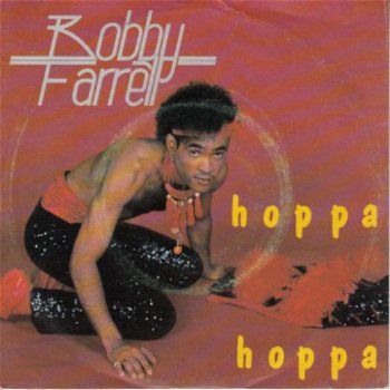 VINYLSINGLE * BOBBY FARRELL* BONEY M.* HOPPA HOPPA * HOLLAND - 1