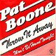 VINYLSINGLE * PAT BOONE * THROW IT AWAY * GERMANY 7