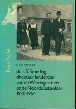 E.Hermsen; Dr.ir.S.Smeding directeur, landdrost van de - 1