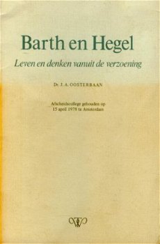 JA Oosterbaan; Barth en Hegel. - 1