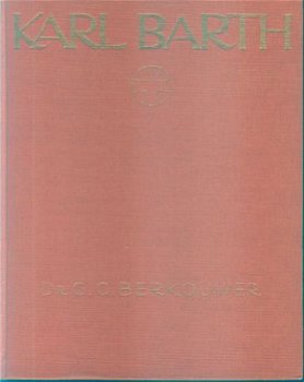 GC Berkouwer; Karl Barth - 1