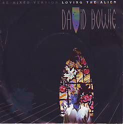 VINYLSINGLE * DAVID BOWIE * LOVING THE ALIEN * HOLLAND 7