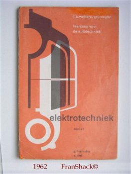 [1962] Autotechniek dl. a1 Et + Vrgbk, Heemstra ea, Wolters - 1