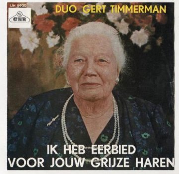 single Gert Timmerman, eerbied voor jouw grijze haren, 1963 - 1
