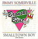 VINYLSINGLE * BRONSKI BEAT * SMALL TOWN BOY 1991 REMIX * - 1 - Thumbnail