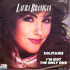 VINYLSINGLE * LAURA BRANIGAN * SOLITAIRE * GERMANY 7