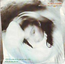 VINYLSINGLE * LAURA BRANIGAN * SHATTERED GLASS * GERMANY 7"