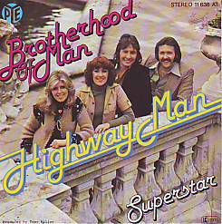 VINYLSINGLE * BROTHERHOOD OF MAN * HIGHWAY MAN * GERMANY 7