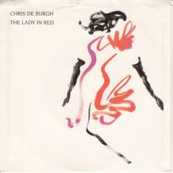 *VINYLSINGLE * CHRIS DE BURGH * THE LADY IN RED * U.S.A. 7