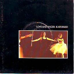 VINYLSINGLE * KATE BUSH * LOVE AND ANGER * GERMANY 7