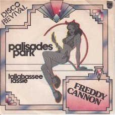 VINYLSINGLE * FREDDY CANNON * PALISADES PARK * ITALY 7"