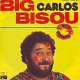 VINYLSINGLE * CARLOS * BIG BISOU * GERMANY 7