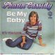 VINYLSINGLE * SHAUN CASSIDY * BE MY BABY * GERMANY 7