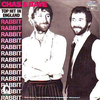 VINYLSINGLE *CHAS & DAVE * RABBIT * GERMANY 7