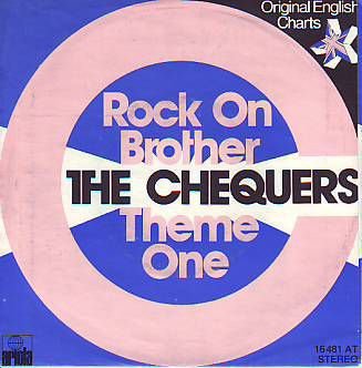VINYLSINGLE * THE CHEQUERS * ROCK ON BROTHER * GERMANY 7