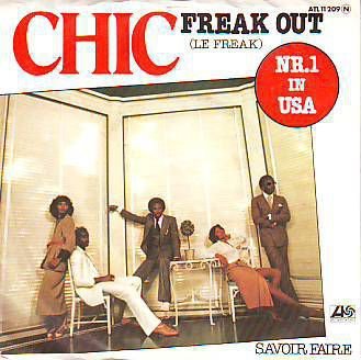 VINYLSINGLE * CHIC * FREAK OUT ( LE FREAK ) * GERMANY 7