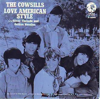 VINYLSINGLE * THE COWSILLS * LOVE AMERICAN STYLE * U.S.A. - 1