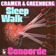 *VINYLSINGLE * CRAMER & GREENBERG * SLEEPWALK  * GERMANY 7"