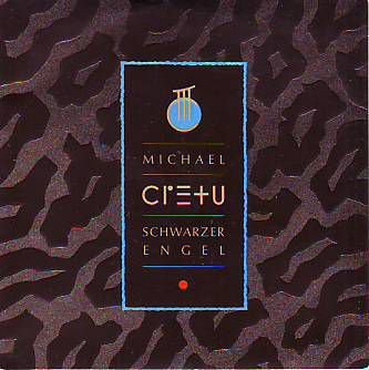 VINYLSINGLE * MICHAEL CRETU * SCHWARZER ENGEL * GERMANY 7