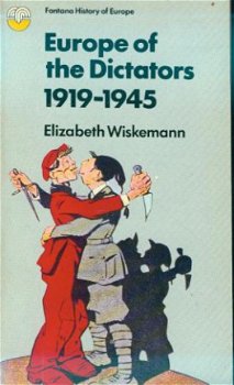 Elizabeth Wiskemann; Europe of the dictators - 1