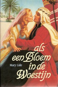 ALS EEN BLOEM IN DE WOESTIJN - Mary Lide - 1