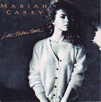 VINYLSINGLE *MARIAH CAREY * LOVE TAKES TIME * HOLLAND 7