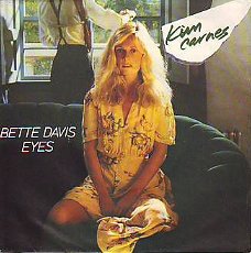 VINYLSINGLE *KIM CARNES * BETTE DAVIS EYES * ITALY 7"