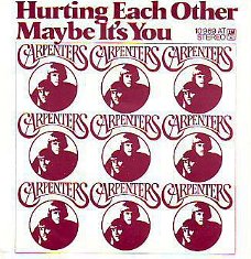 VINYLSINGLE * THE CARPENTERS * HURTING EACH OTHER * GERMANY