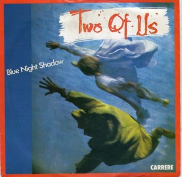 Two of us : Blue night shadow (1985) - 1