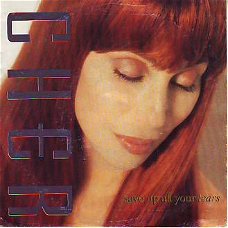 * VINYLSINGLE * CHER * SAVE UP ALL YOUR TEARS * SPAIN 7"