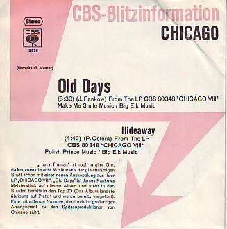 VINYLSINGLE * CHICAGO * OLD DAYS * PROMO * GERMANY 7