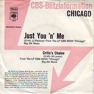 VINYLSINGLE * CHICAGO * JUST YOU 'N' ME * PROMO * GERMANY 7