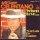 VINYLSINGLE * ADRIANO CELENTANO * WHEN LOVE * ENGELS GEZ. - 1 - Thumbnail