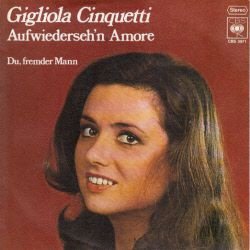 VINYLSINGLE *CIGLIOLA CINQUETTI * AUF WIEDERSEH'N AMORE * - 1