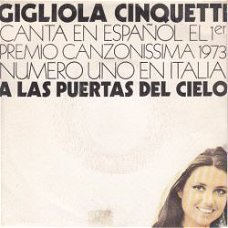 VINYLSINGLE *CIGLIOLA CINQUETTI * A LAS PUERTAS DEL CIELO